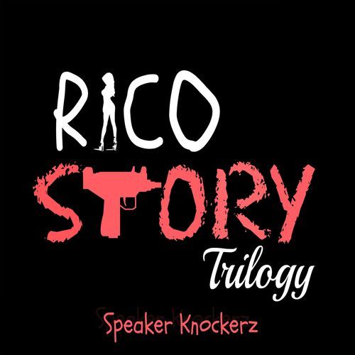 Rico Story Trilogy (Radio Edit)