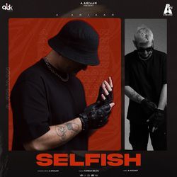 Selfish-Ji49fycEYwo