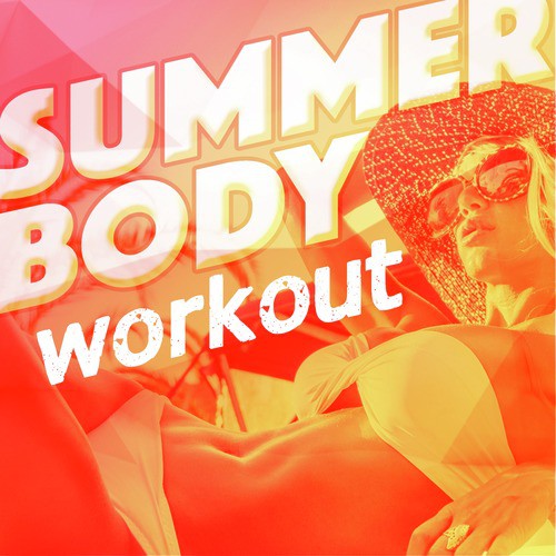 Summer Body Workout