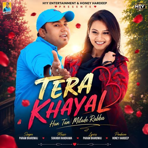 Tera Khayal (Hun Tan Milade Rabba)