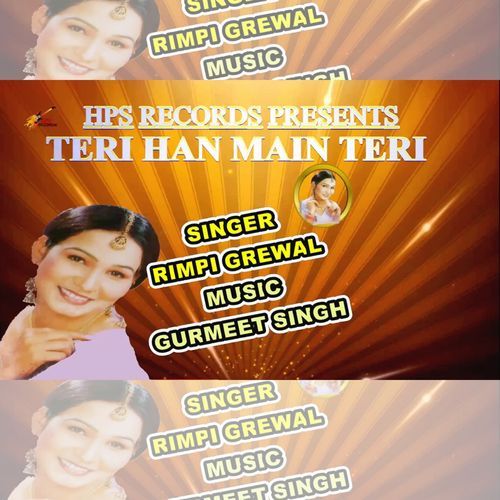 Teri Han Main Teri (Studio)