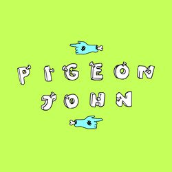 Pigeon John
