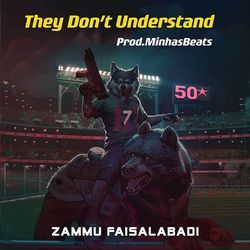 They Don’t Understand