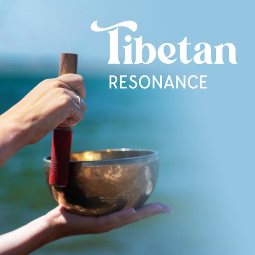 Tibetan Resonance: Sacred Sounds for Inner Peace