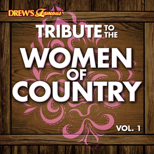 Tribute to the Women of Country Vol. 1