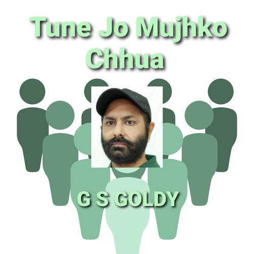 Tune Jo Mujhko Chhua