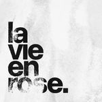 la vie en rose
