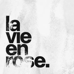 la vie en rose