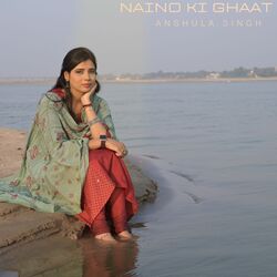 naino ki ghaat (Unplugged)-GiwtdDtGAgc