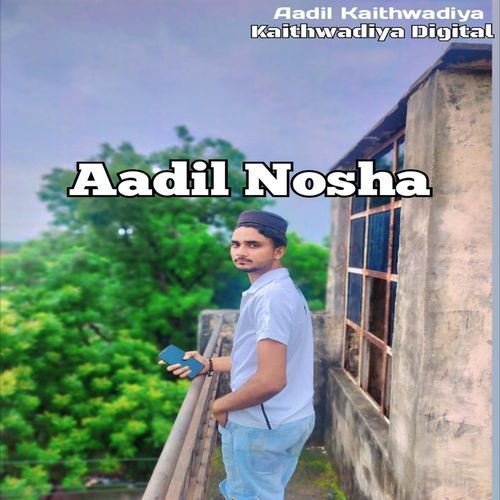 Aadil Nosha 