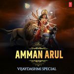 Amman Arul - Vijaydashmi Special