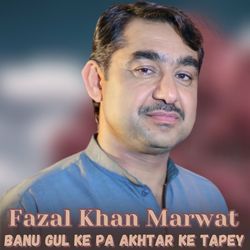 Banu Gul Ke Pa Akhtar Ke Tapey-AzIoZk1AfHI