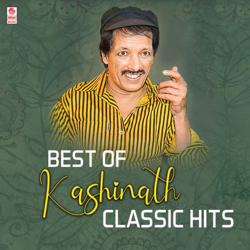 Best Of Kashinath Classic Hits