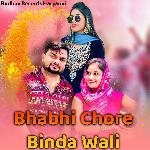 Bhabhi Chore Binda Wali