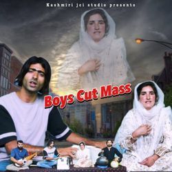 Boy Cut Mass-Gh0AekZ1WFI