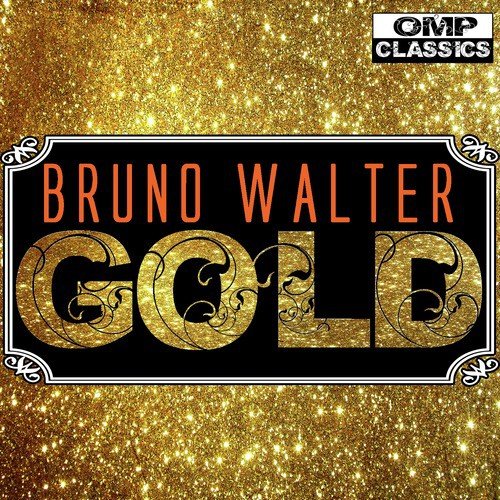 Bruno Walter Gold