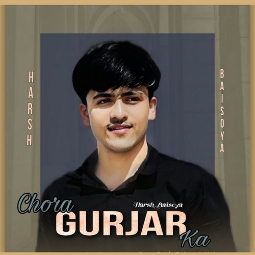 Chora Gurjar Ka