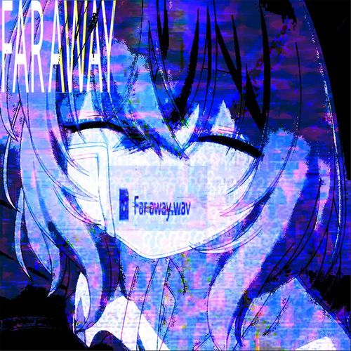 Far Away