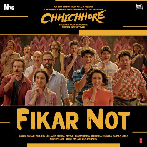 Fikar Not (From "Chhichhore")