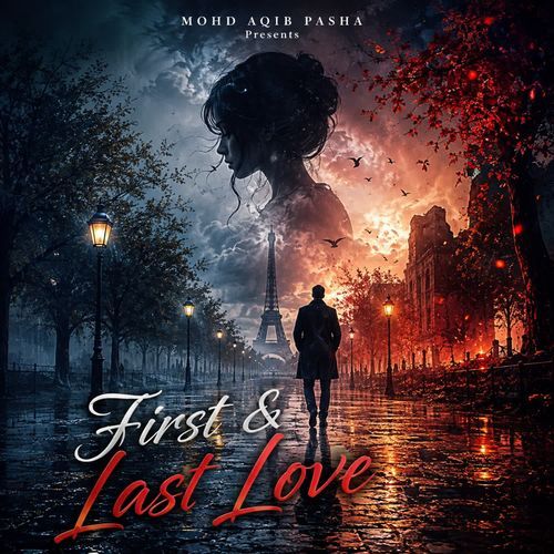 First & Last Love
