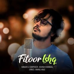 Fitoor Ishq-PyIJCR5KVHw