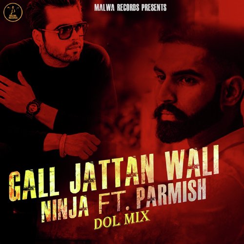 Gal Jattan Wali (Dol Mix)