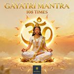 Gayatri Mantra 108 Times