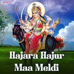 Hajara Hajur Maa Meldi