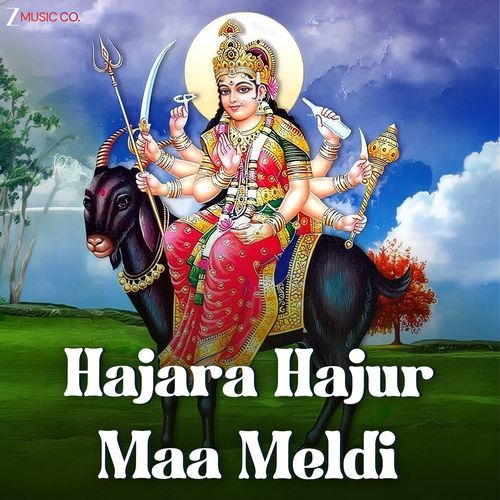 Hajara Hajur Maa Meldi