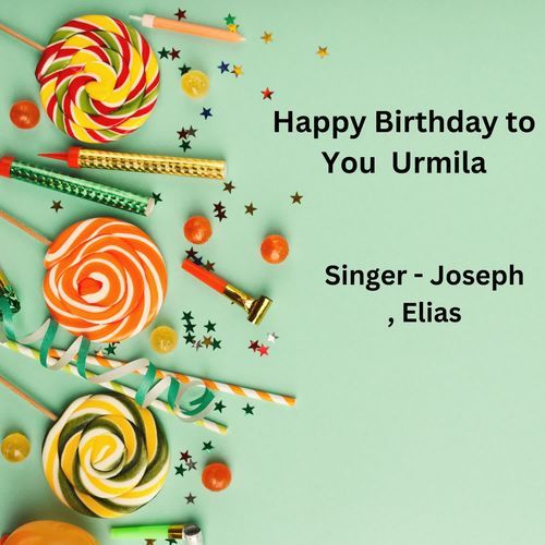 Happy Birthday To You Urmila