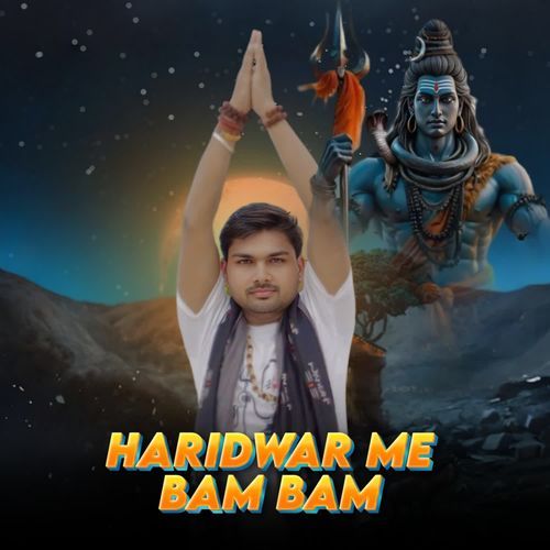Haridwar Me Bam Bam