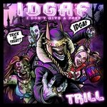 I.D.G.A.F.