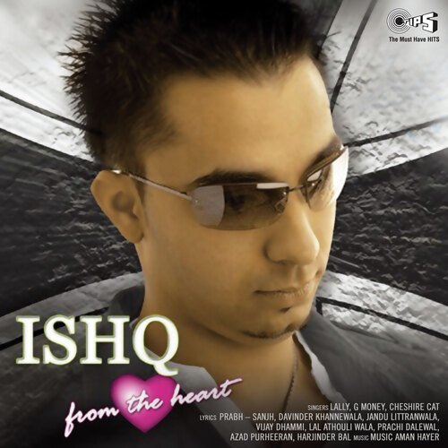 Ishq From The Heart