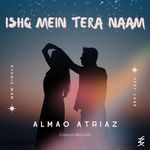 Ishq Mein Tera Naam