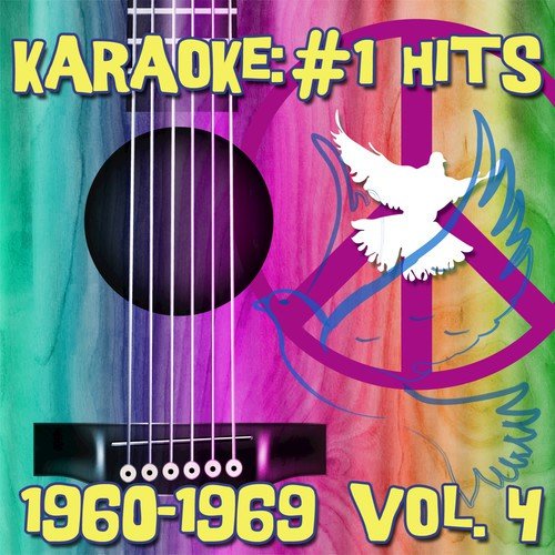 Karaoke: #1 Hits 1960-1969 Vol. 4