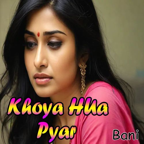 Khoya Hua Pyaar