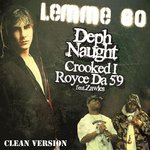 Lemme Go (Clean) (Feat. Zawles)