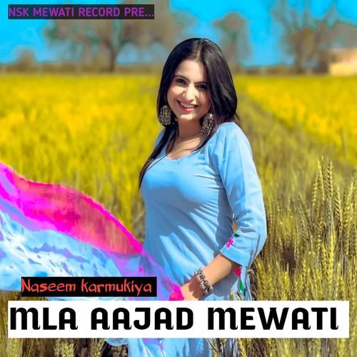 MLA AAJAD MEWATI