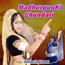 Madhurpur Ki Chundari-BFpSaRBCYHU