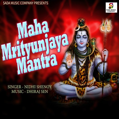 Maha Mrityunjaya Mantra