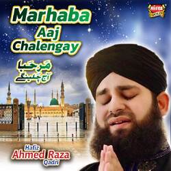 Marhaba Aaj Chalengay-OQxbVitccko