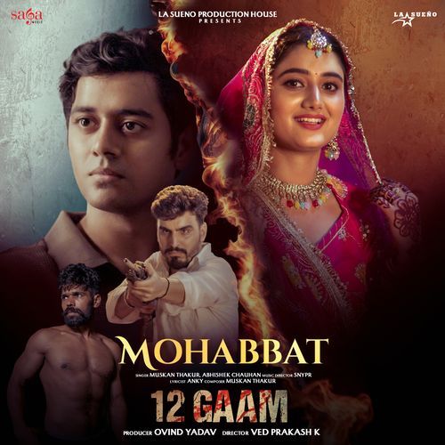 Mohabbat (From "12 Gaam")