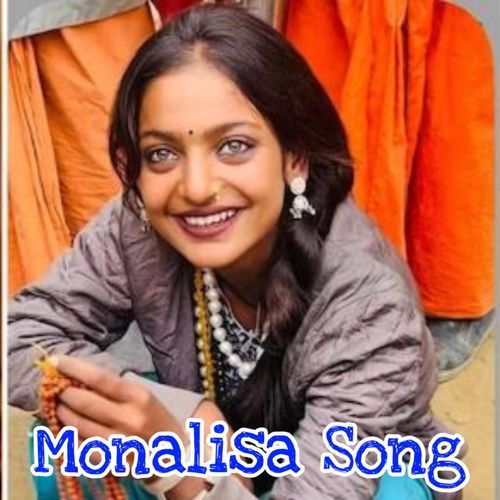 Monalisa Song