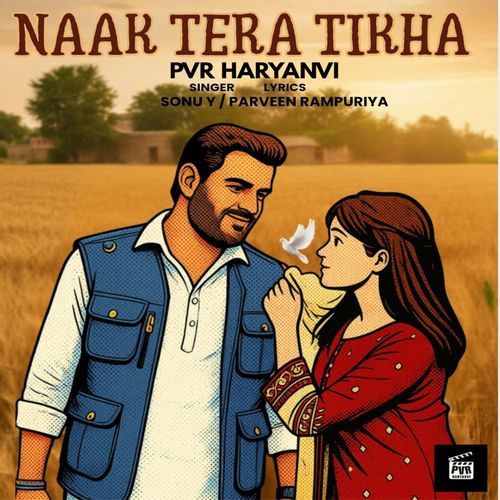 NAAK TERA TIKHA