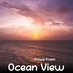 Ocean View-CR4qcDloZ3I