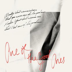 One of the Good Ones