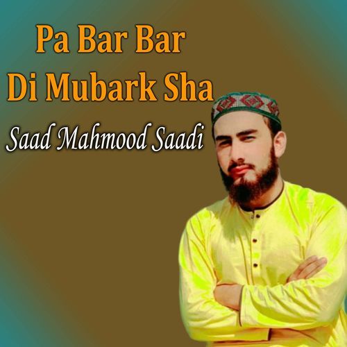 Pa Bar Bar Di Mubark Sha