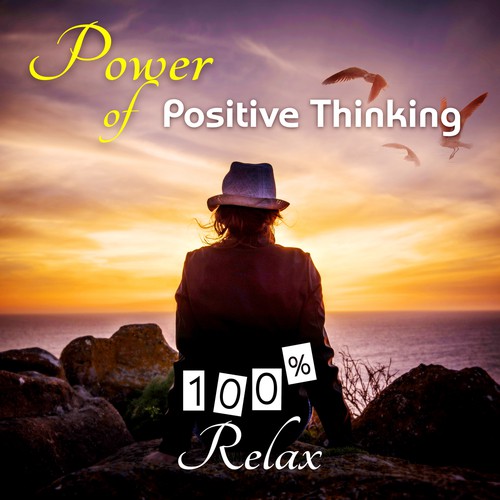 Power of Positive Thinking - Mindfulness Meditation, Reiki Healing, Emotional Health, Reduce Stress, Study Music, Brain Training, Stress at Work, Yoga, Relaxation Music