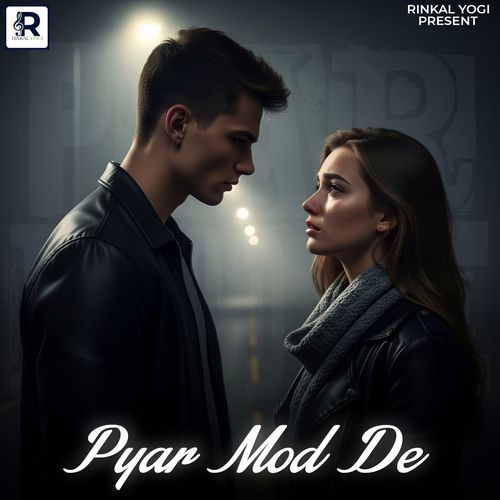Pyar Mod De