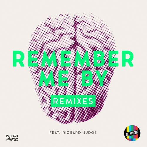 Remember Me By (feat. Richard Judge) (Remixes)_poster_image